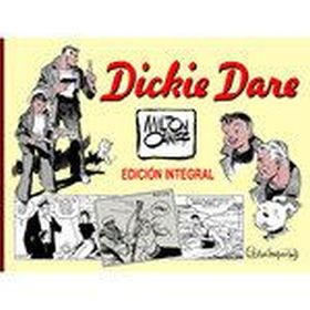 DICKIE DARE EDICION INTEGRAL