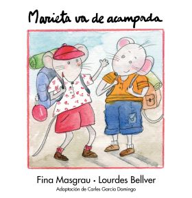 MARIETA VA DE ACAMPADA-T.D.