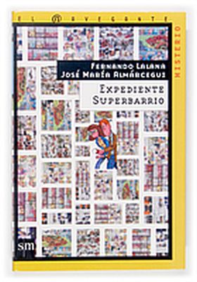 EXPEDIENTE SUPERBARRIO