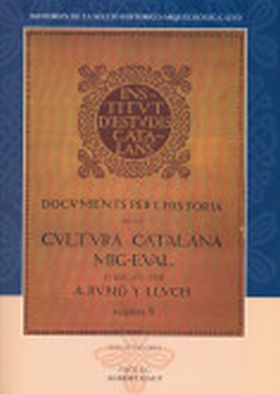 DOCUMENTS PER A LA HISTÒRIA DE LA CULTURA CATALANA MIG-EVAL. II