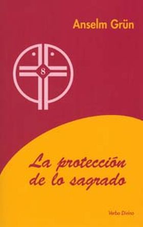 LA PROTECCIÓN DE LO SAGRADO