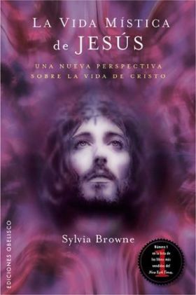 La vida mística de Jesús