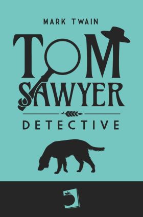 Tom Sawyer Detective