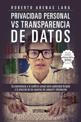 Privacidad Personal Vs. Transparencia de Datos