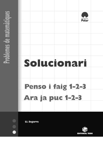 Solucionari. ""Ara ja puc"" i ""Penso i faig"". 1 - 2 - 3