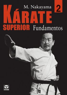 KARATE SUPERIOR  SPUERIOR 2 FUNDAMENTOS