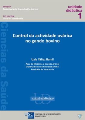 Control da actividade ovárica no gando bovino