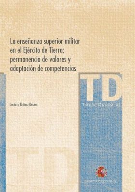 La enseñanza superior militar en el Ejército de Tierra: