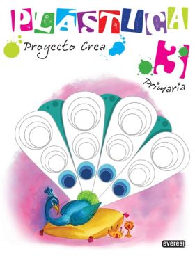 PLÁSTICA 3º PRIMARIA. PROYECTO CREA