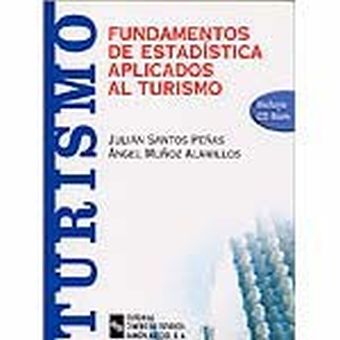 Fundamentos de estadística aplicados al turismo