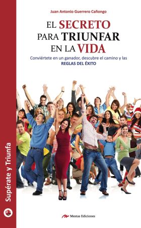 EL SECRETO PARA TRIUNFAR EN LA VIDA