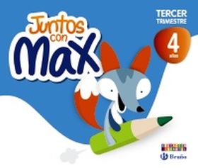 JUNTOS CON MAX 4 AÑOS TERCER TRIMESTRE