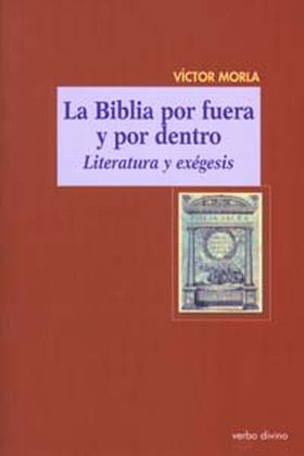 LA BIBLIA POR FUERA Y POR DENTRO