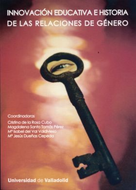 INNOVACIÓN EDUCATIVA E HISTORIA DE LAS RELACIONES DE GÉNERO
