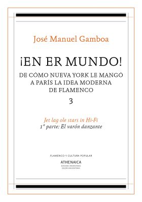 ¡En er mundo! De cómo Nueva York le mangó a París la idea moderna de flamenco 3