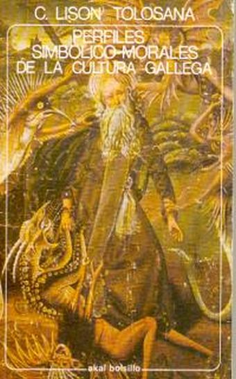 PERFILES SIMBÓLICO-MORALES DE LA CULTURA GALLEGA.