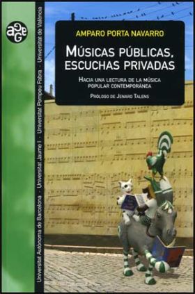 MÚSICAS PÚBLICAS, ESCUCHAS PRIVADAS