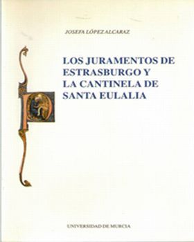 Los Juramentos de Estrasburgo y la Cantinela de Santa Eulalia