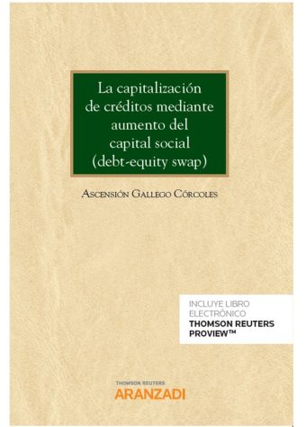 La capitalización de créditos mediante aumento del capital social (debt-equity s
