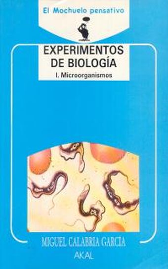 Experimentos de Biología I. Microorganismos
