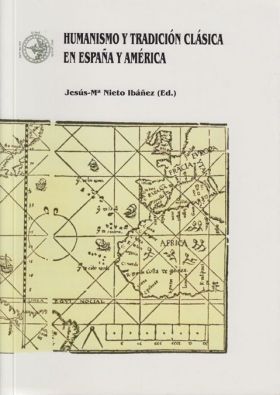 Humanismo y tradición clásica en España y América I