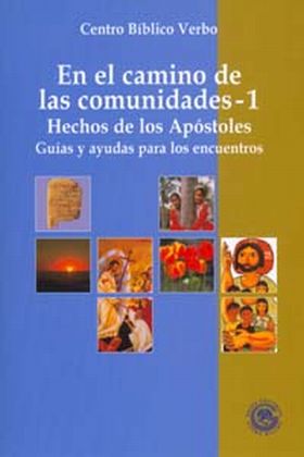 EN EL CAMINO DE LAS COMUNIDADES - 1