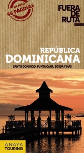 REPÚBLICA DOMINICANA FUERA DE RUTA