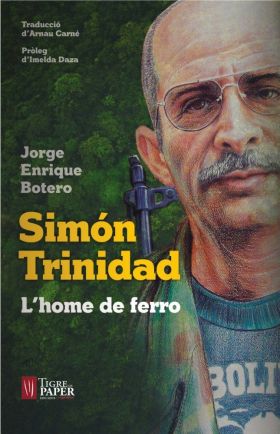 SIMON TRINIDAD. L HOME DE FERRO