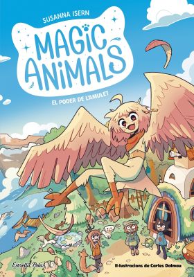 MAGIC ANIMALS 1. EL PODER DE LAMULET