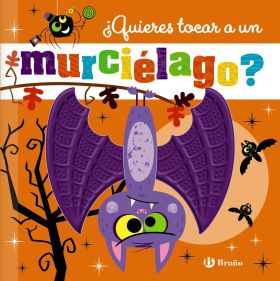 QUIERES TOCAR A UN MURCIELAGO?