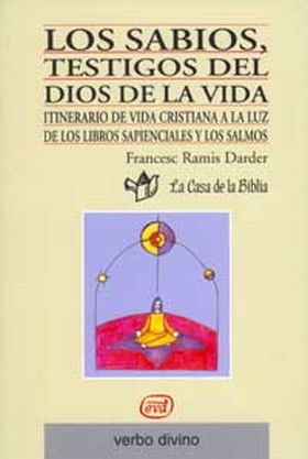 LOS SABIOS, TESTIGOS DEL DIOS DE LA VIDA