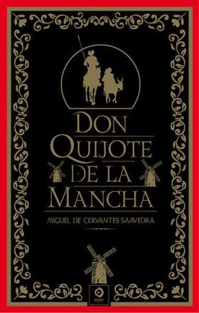 DON QUIJOTE ED LA MANCHA