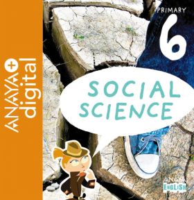 SOCIAL SCIENCE 6. PRIMARY. ANAYA + DIGITAL.