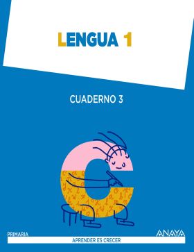LENGUA 1. CUADERNO 3.
