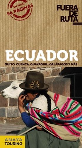 ECUADOR FUERA DE RUTA