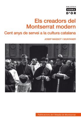 ELS CREADORS DEL MONTSERRAT MODERN