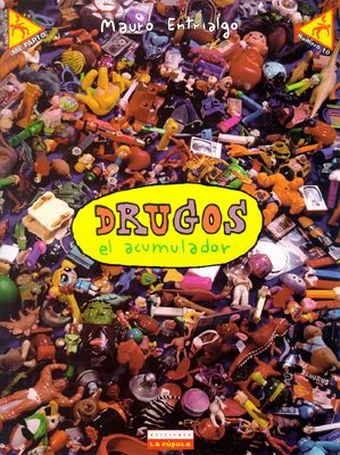 DRUGOS, EL ACUMULADOR