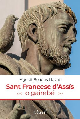 SANT FRANCESC DASSIS O GAIREBE