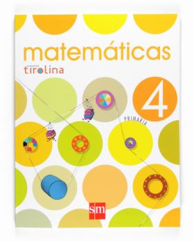 Tablet: Matemáticas. 4 Primaria. ProyECE100to Tirolina