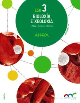 BIOLOXÍA E XEOLOXÍA 3. ESO. ANAYA + DIGITAL.