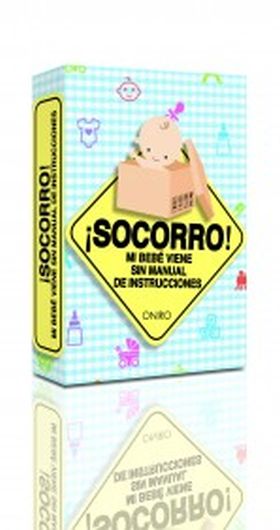 ¡Socorro! Mi bebé viene sin manual de instrucciones