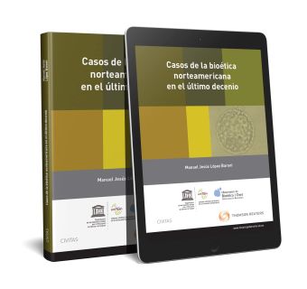Casos de la bioética norteamericana en el último decenio (Papel + e-book)
