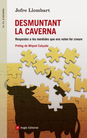 DESMUNTANT LA CAVERNA
