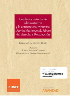 Conflictos entre la vía administrativa y la contencioso-tributaria: Desviación P