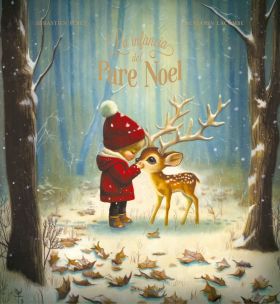 INFANCIA DEL PARE NOEL, LA