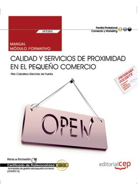 MANUAL. CALIDAD Y SERVICIOS DE PROXIMIDAD EN EL PE