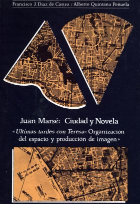 JUAN MARSÉ: CIUDAD Y NOVELA