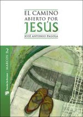 EL CAMINO ABIERTO POR JESUS 2 MARCOS