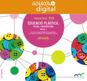 Educació plàstica, visual i audiovisual. Nivell II. ESO. Anaya + Digital.