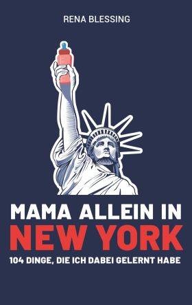 MAMA ALLEIN IN NEW YORK